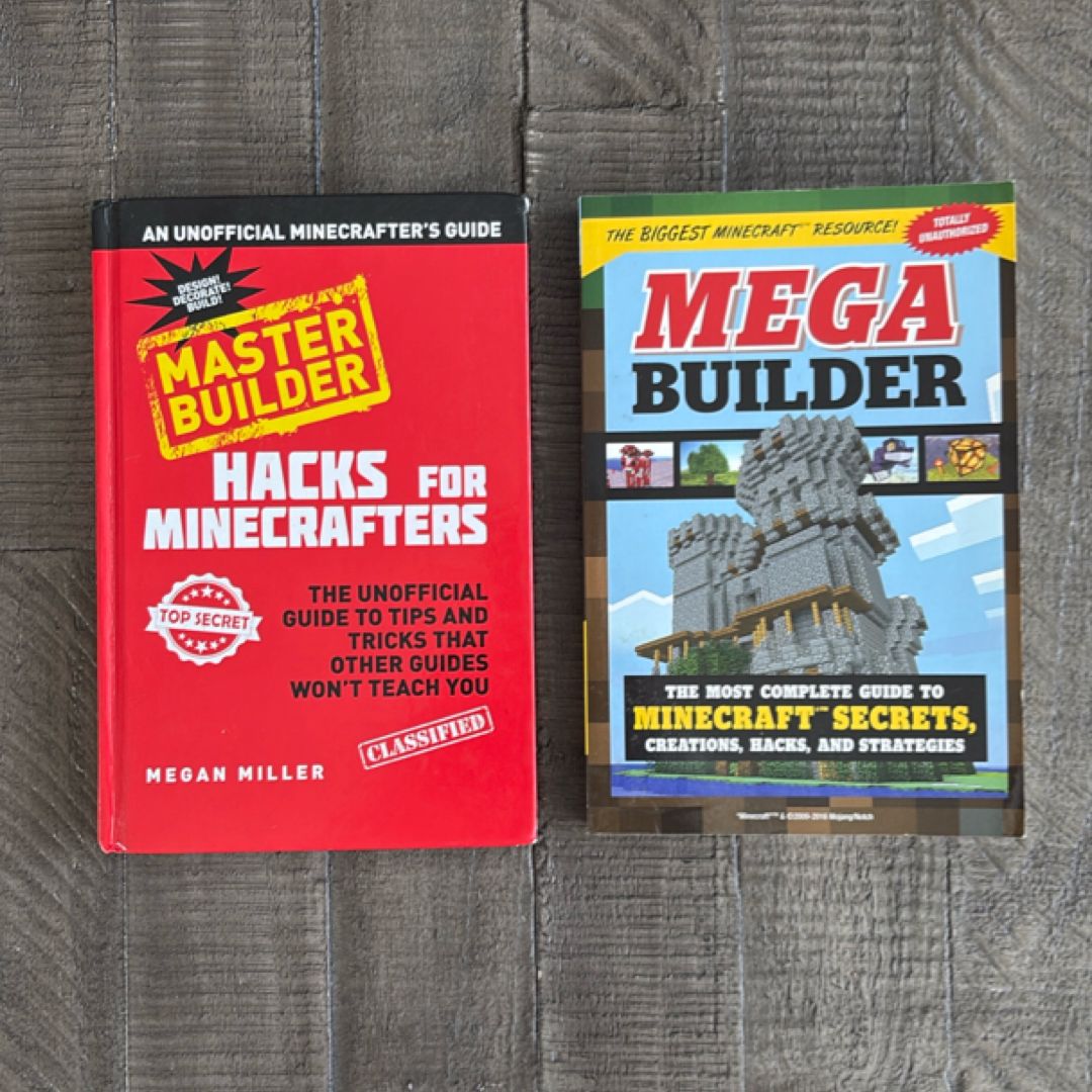 Mega Builder The Most Complete Guide to Minecraft Secrets, Creations, Hacks, and Strategies
