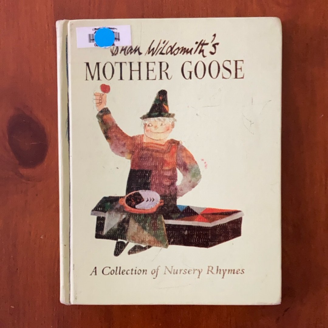 Brian Wildsmith’s Mother Goose