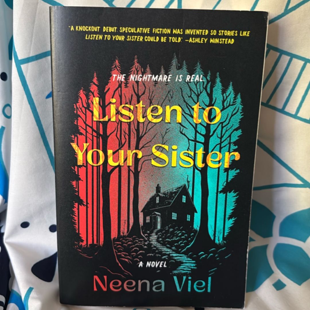 Listen to Your Sister