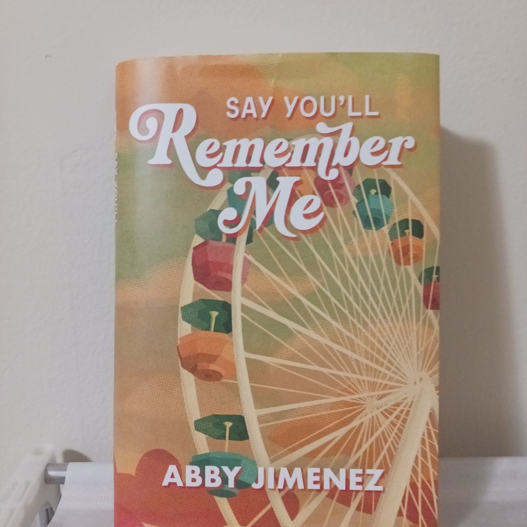 Say You'll Remember Me