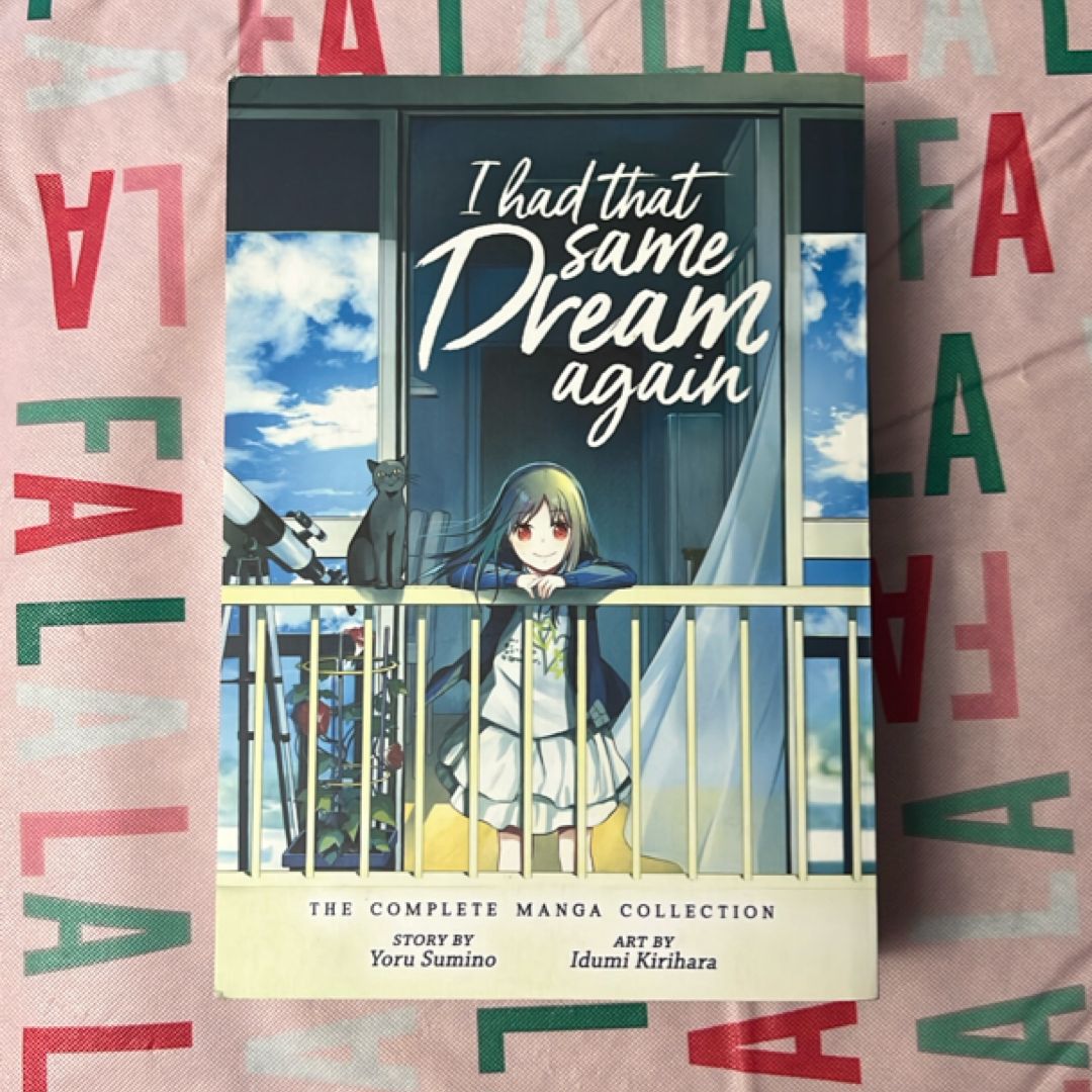 I Had That Same Dream Again: the Complete Manga Collection