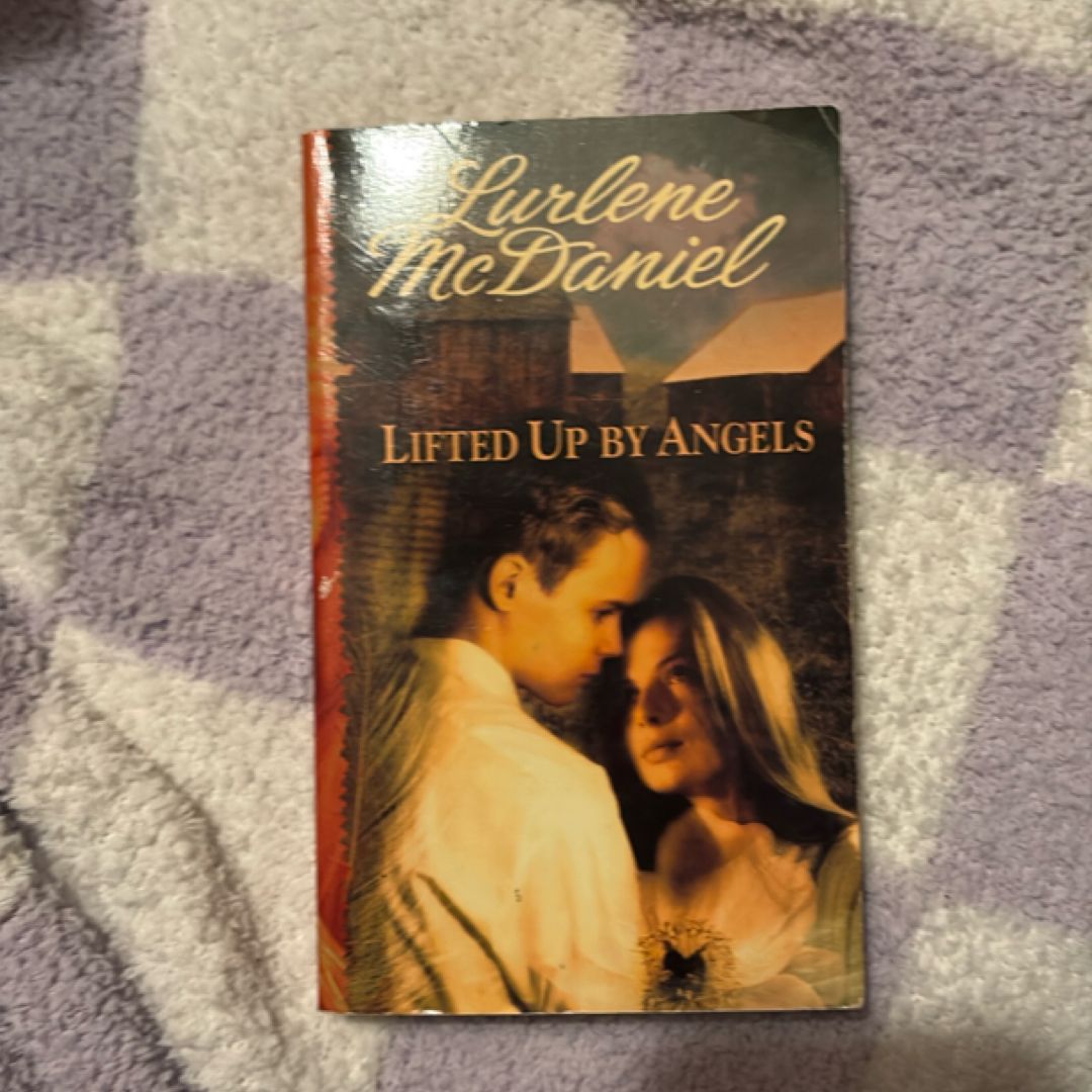 Lifted up by Angels