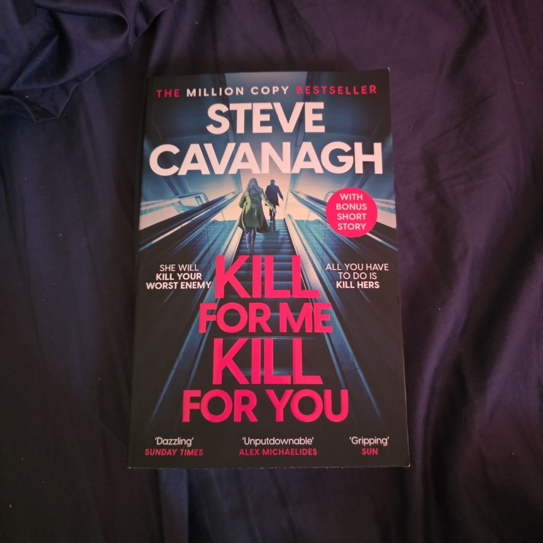 Kill for Me Kill for You