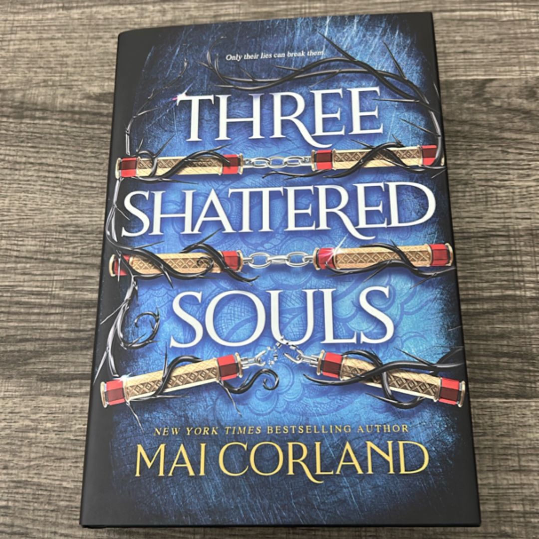 Three Shattered Souls