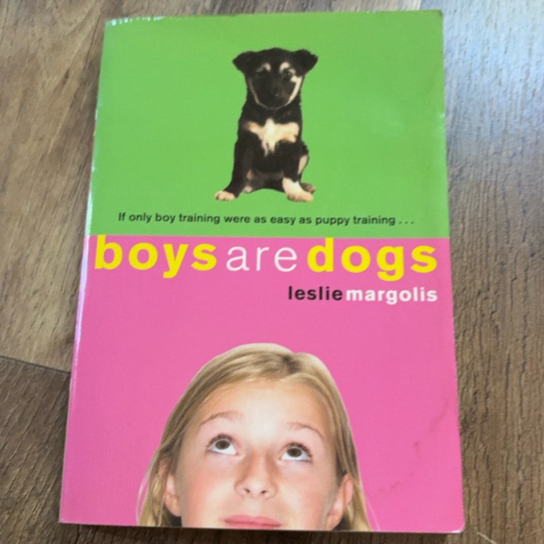 Boys are Dogs