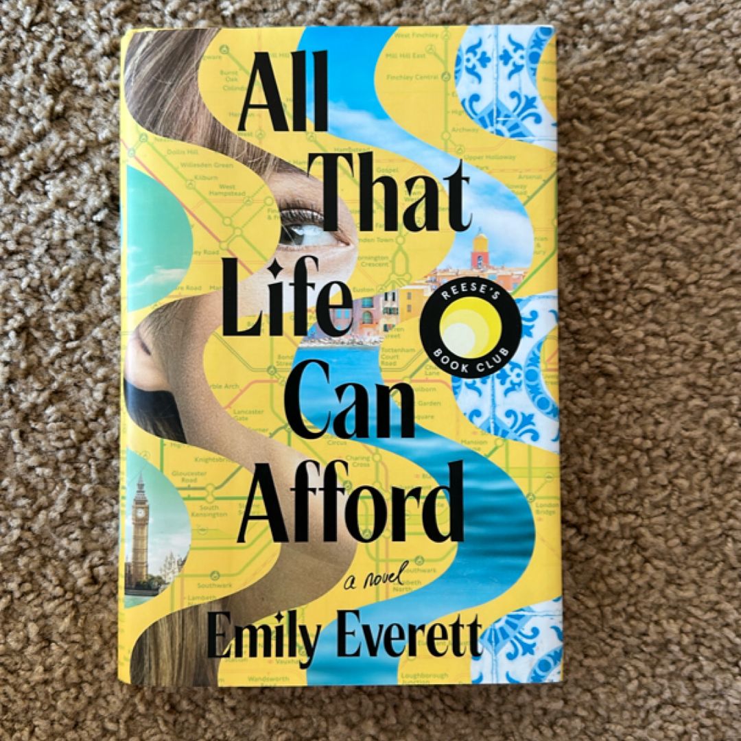 All That Life Can Afford