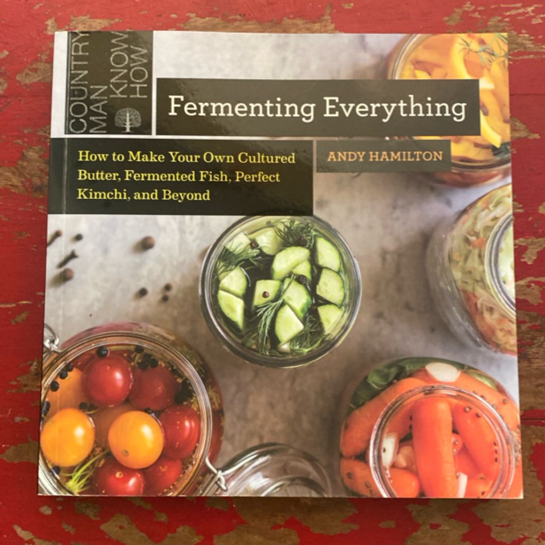 Fermenting Everything