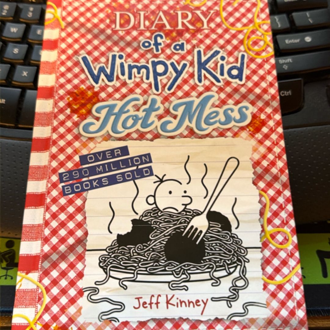 Hot Mess (Diary of a Wimpy Kid, Book 19)