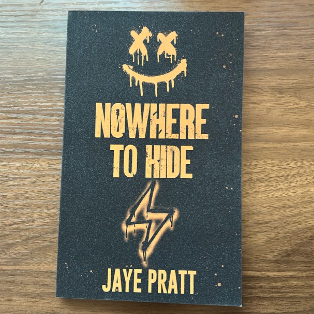 Nowhere to Hide