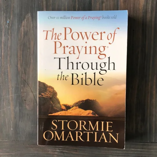 The Power of Praying Through the Bible