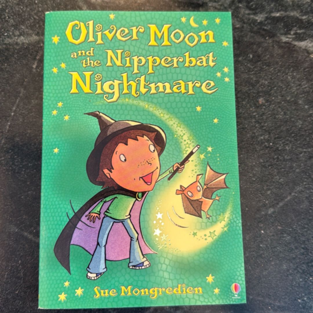 Oliver Moon and the Nipperbat Nightmare
