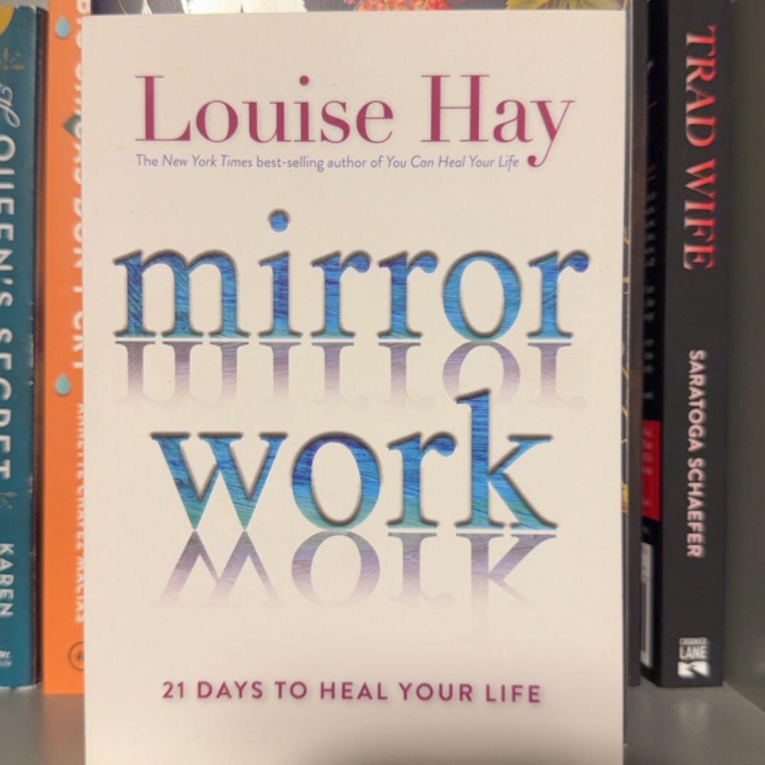Mirror Work
