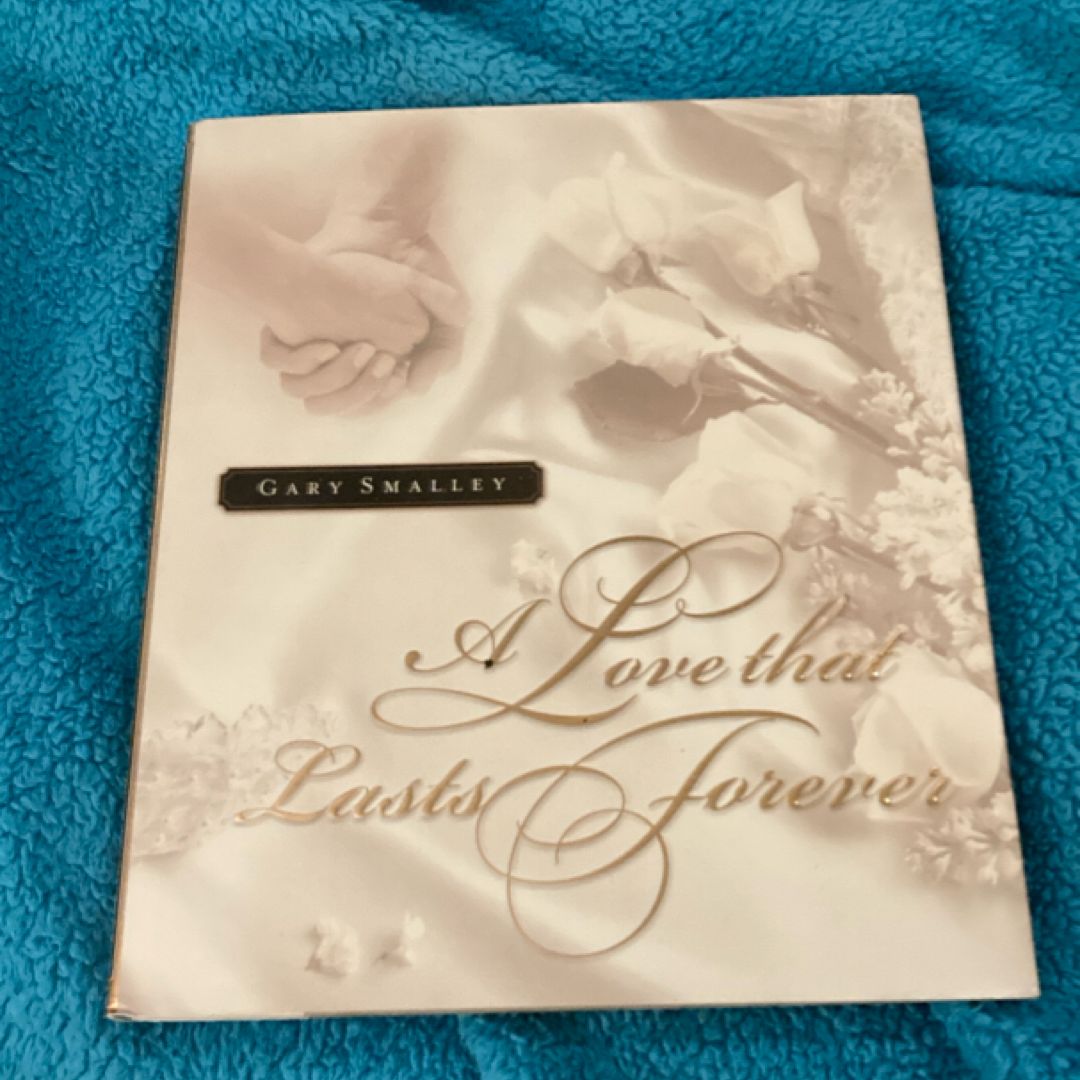 A Love That Lasts Forever