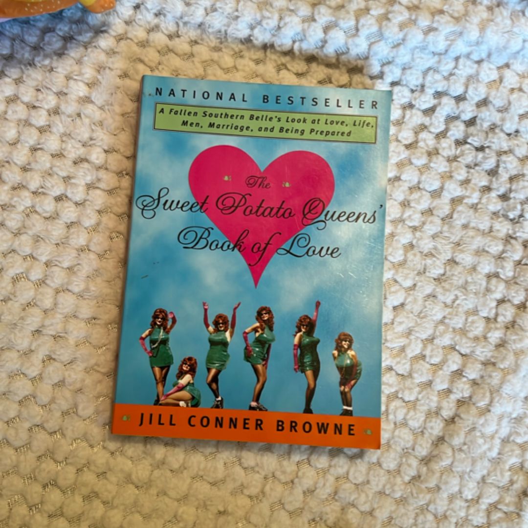 The Sweet Potato Queens' Book of Love