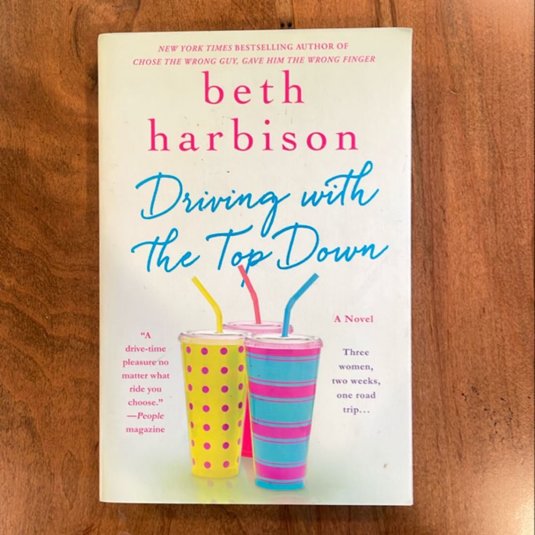 Driving with the Top Down