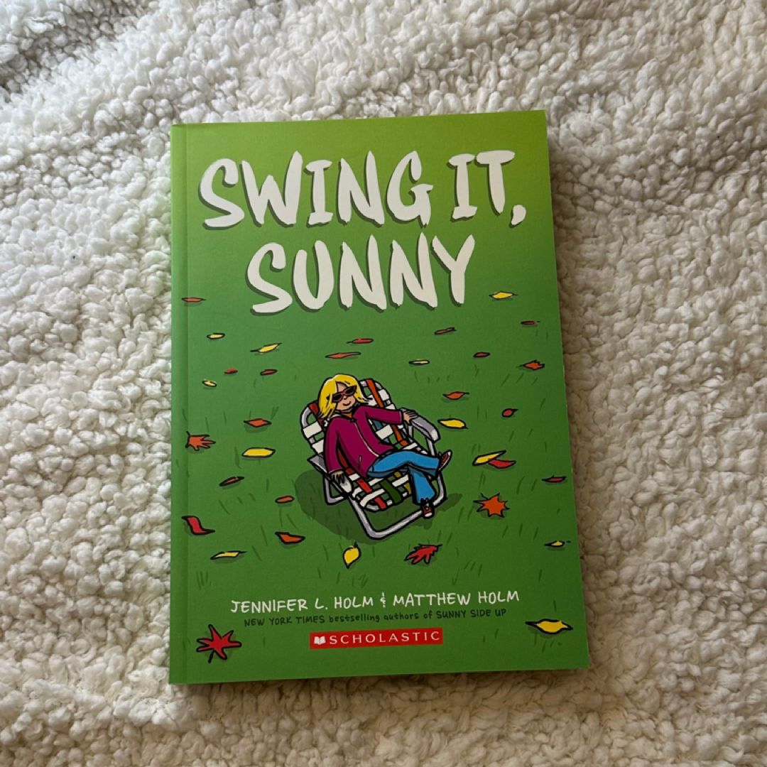 Swing It, Sunny