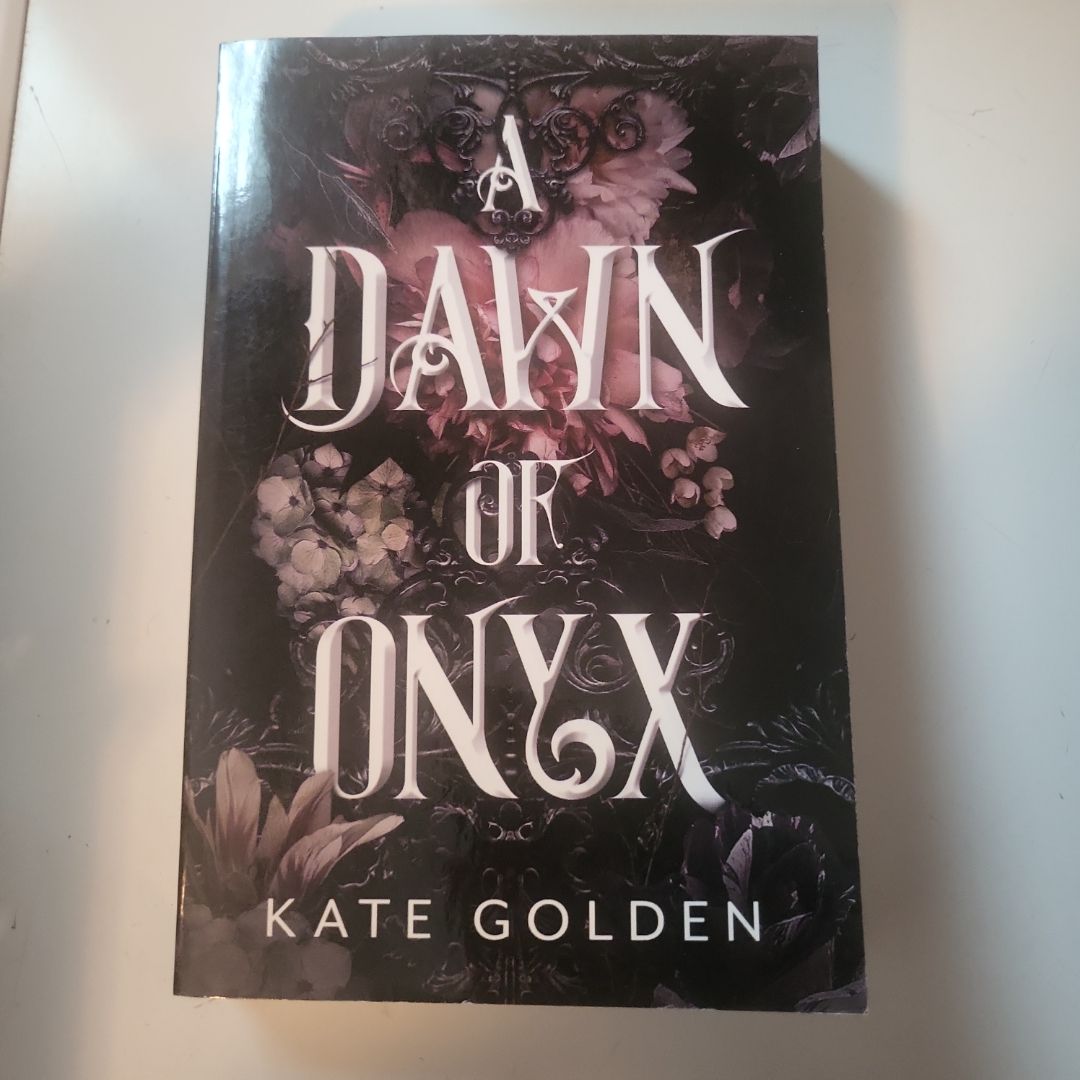 A Dawn of Onyx
