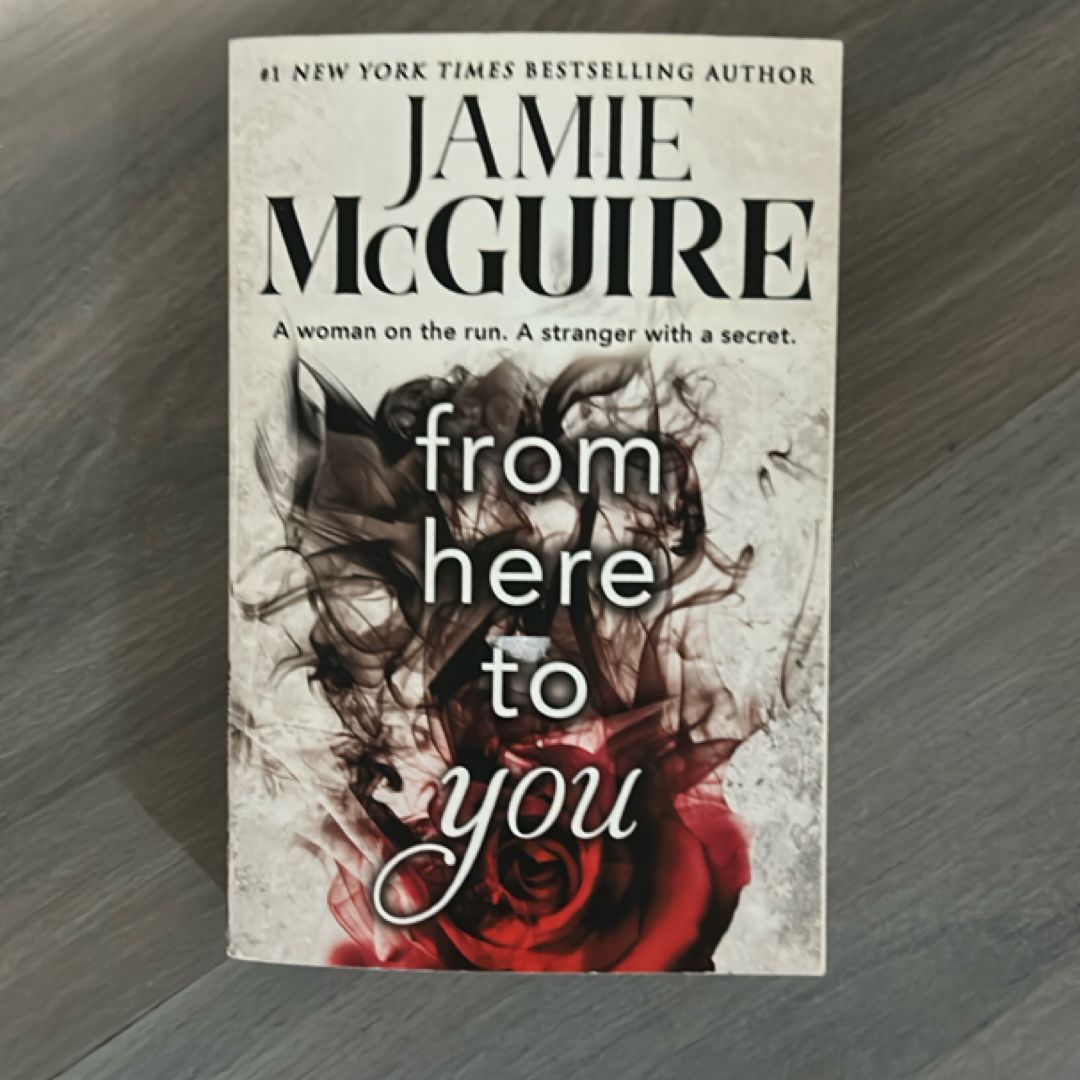 From Here to You