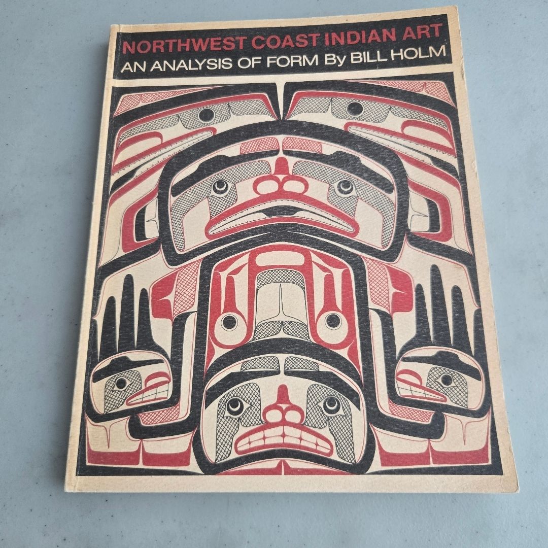 Northwest Coast Indian Art: An Analysis of Form