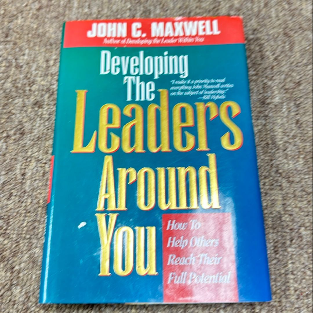 Developing the Leaders Around You