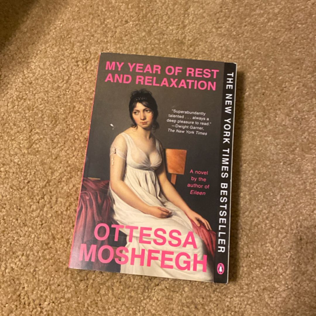 My Year of Rest and Relaxation