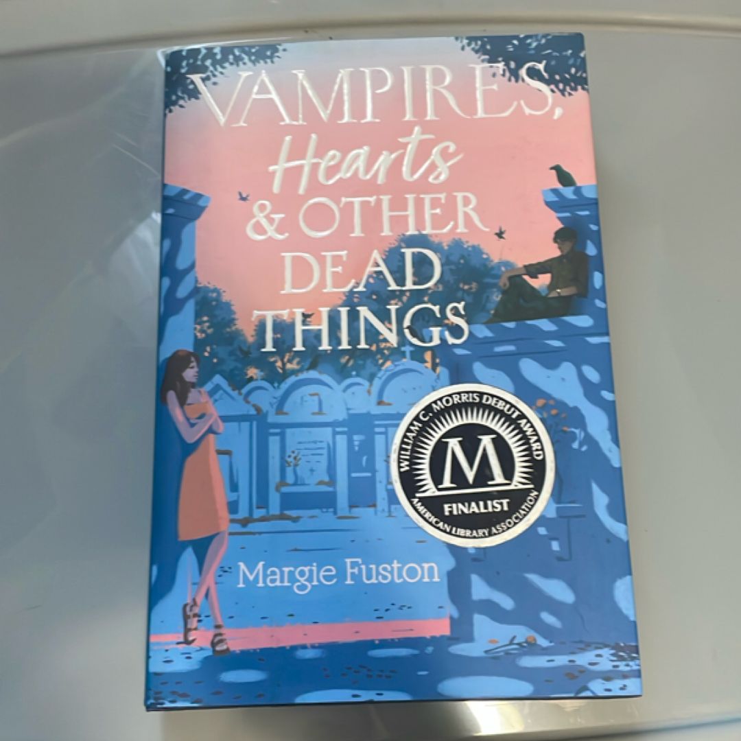Vampires, Hearts and Other Dead Things