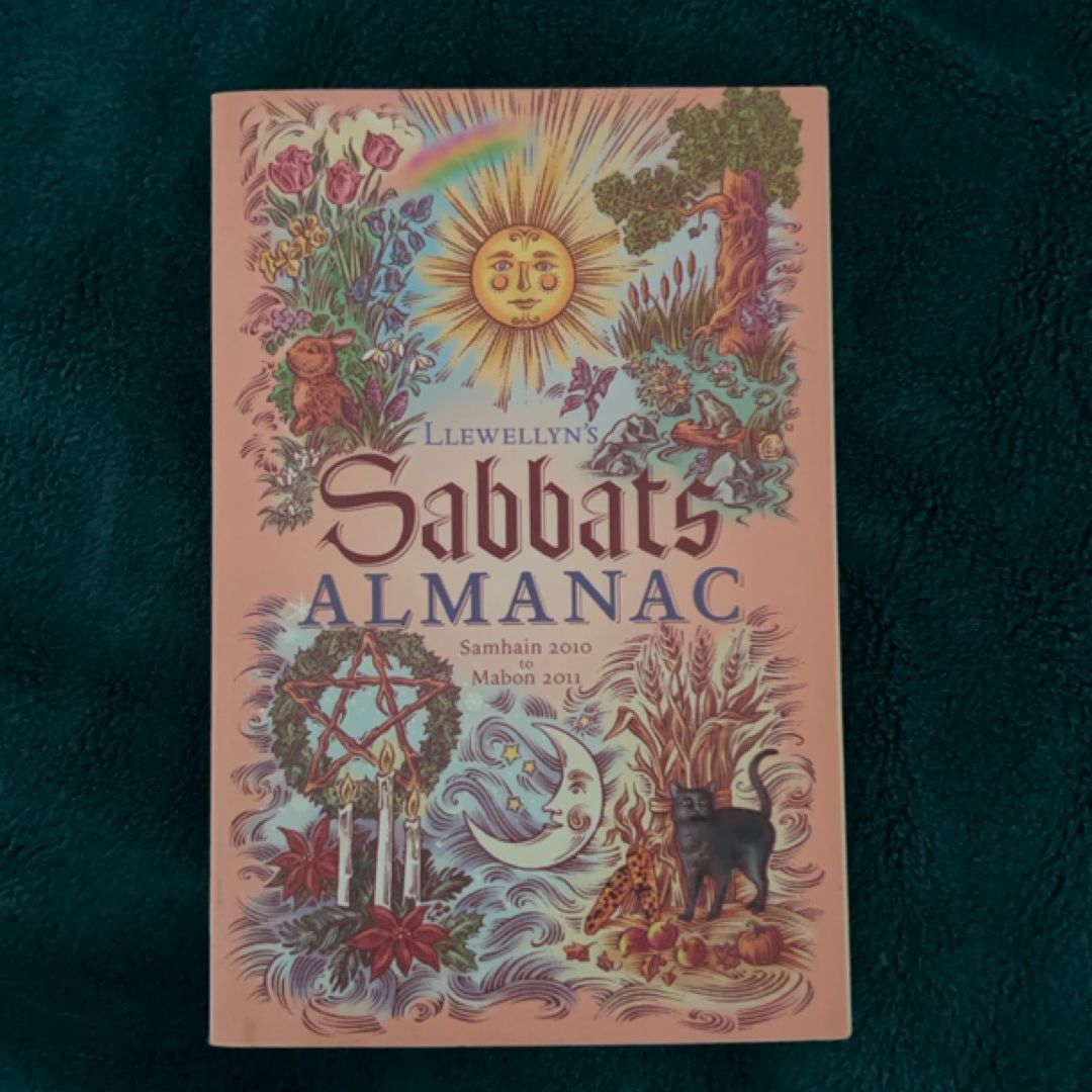 Llewellyn's Sabbats Almanac: Samhain 2010 to Mabon 2011