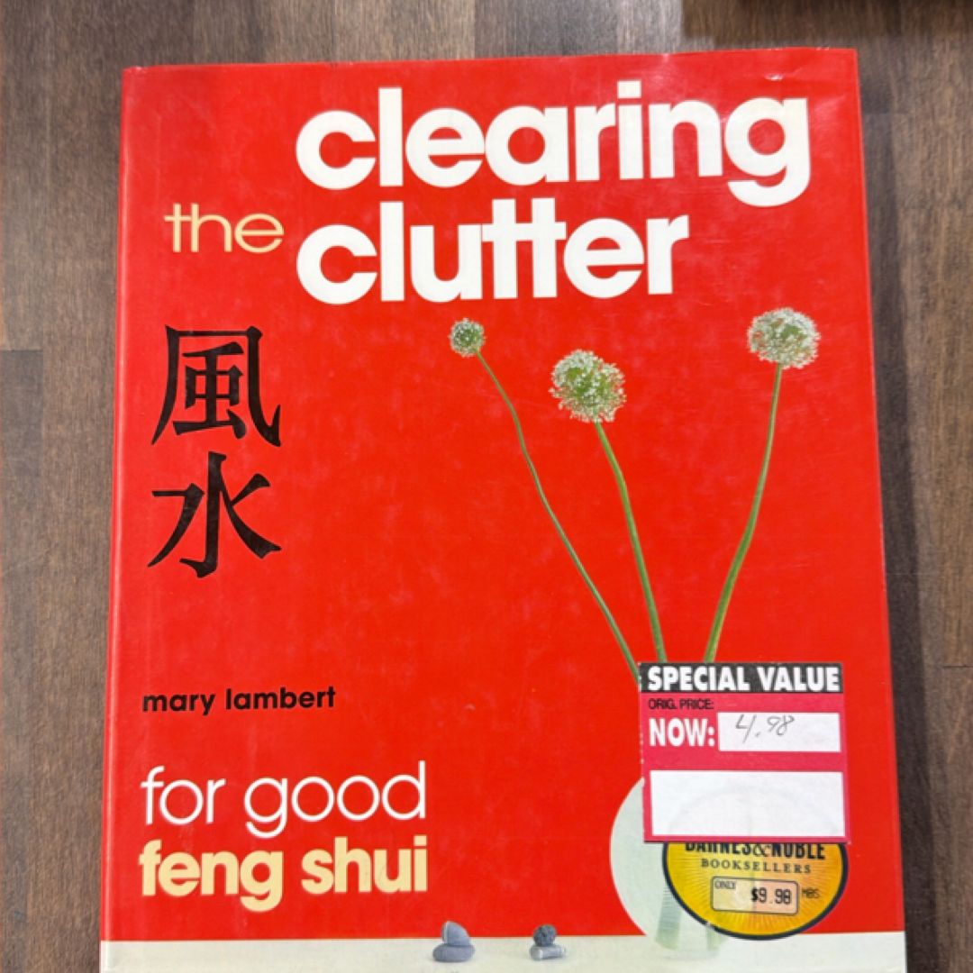 Clearing the Clutter for Good Feng Shui