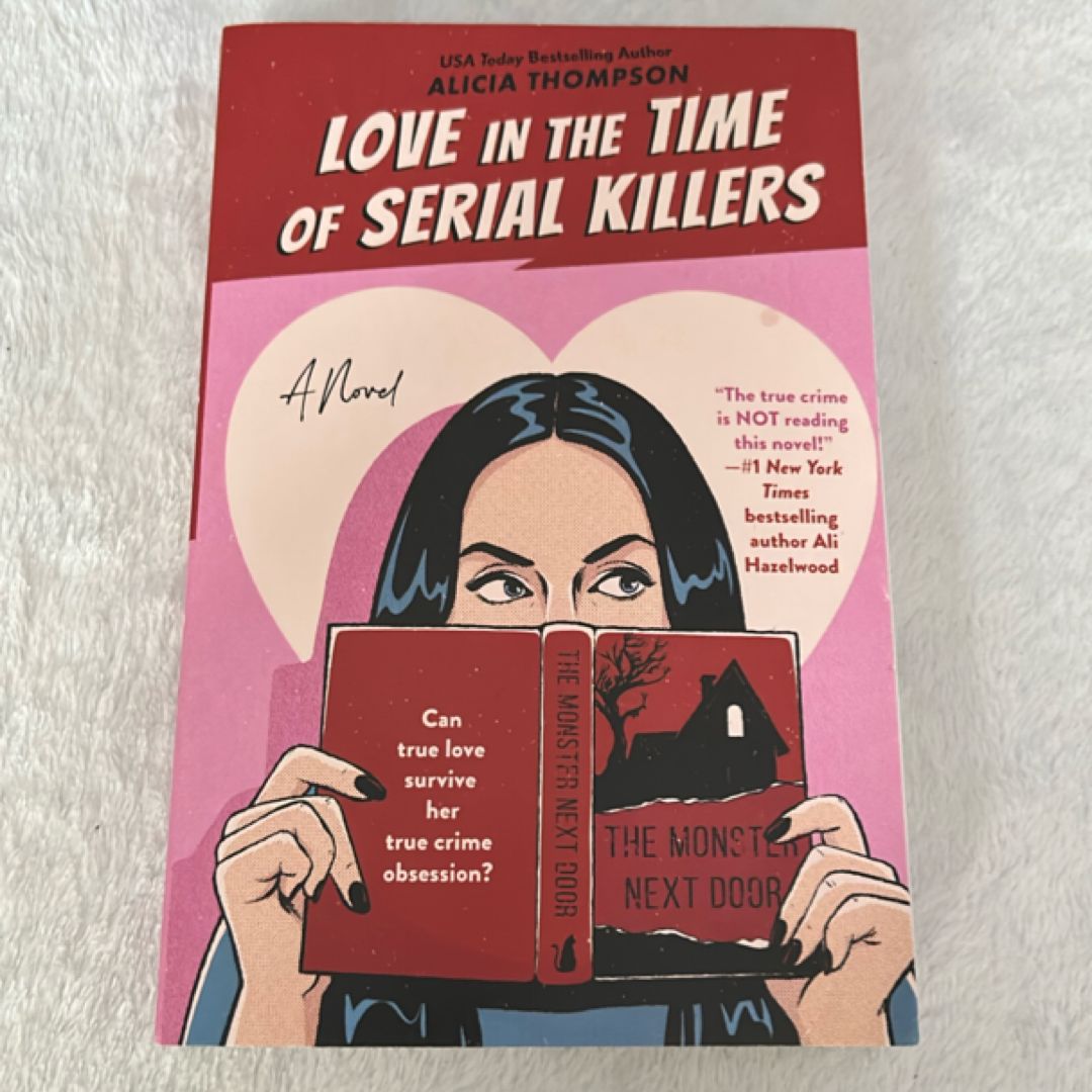 Love in the Time of Serial Killers