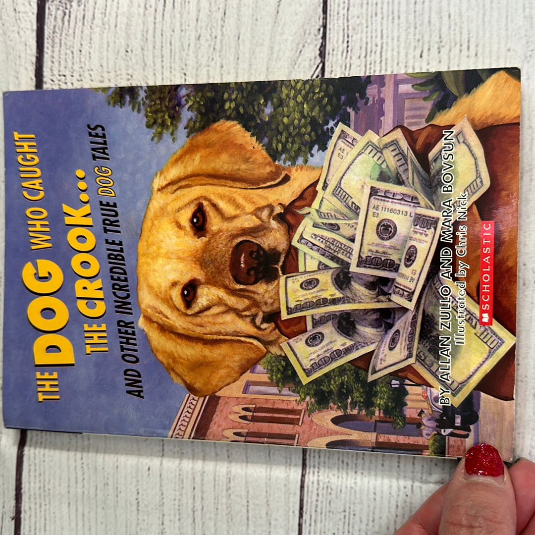 The Dog Who Caught the Crook