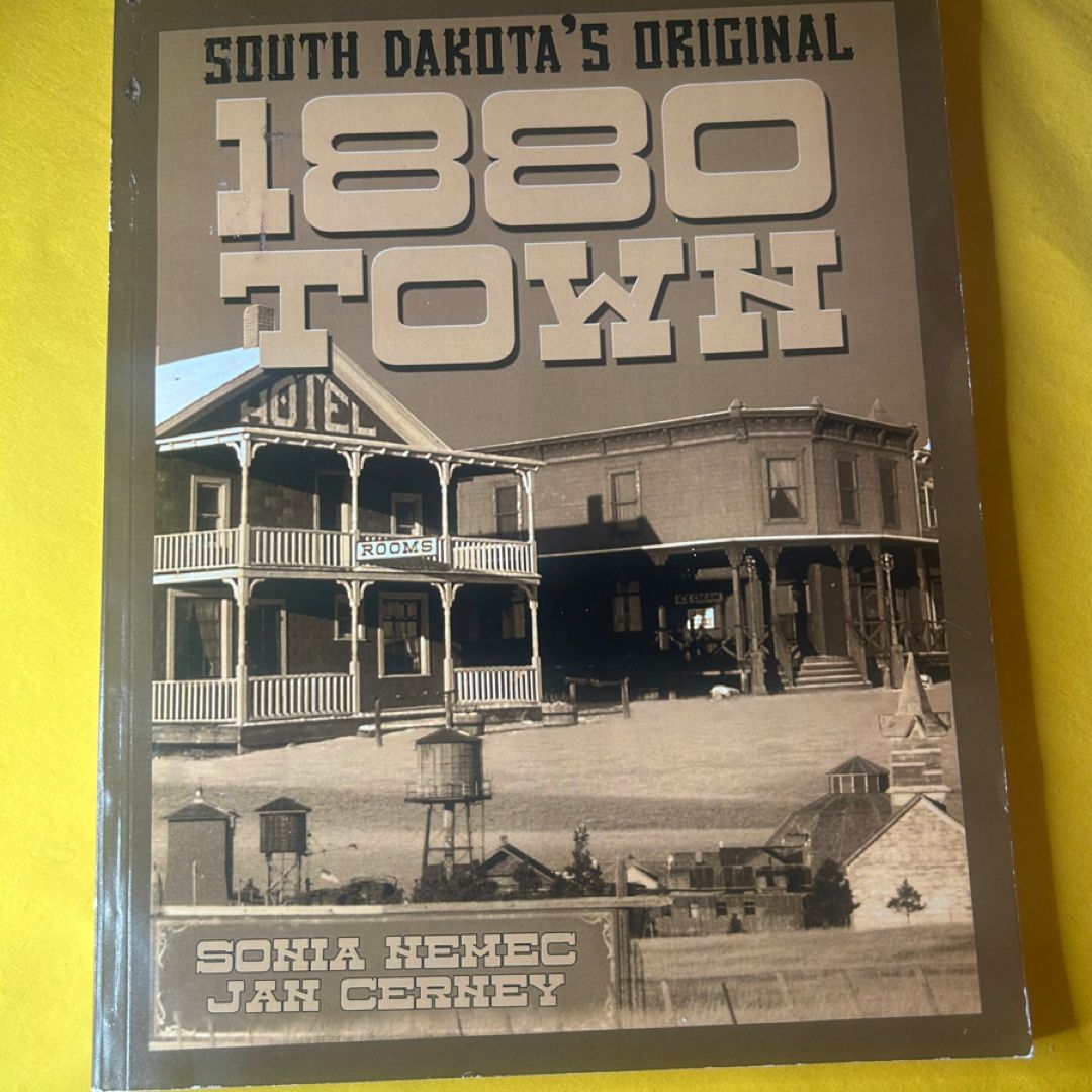 South Dakota's Original 1880 Town
