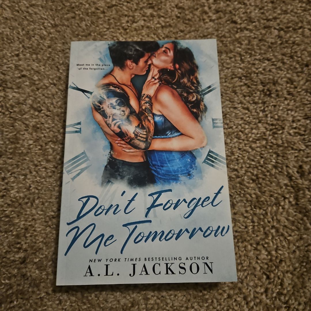 Don't Forget Me Tomorrow