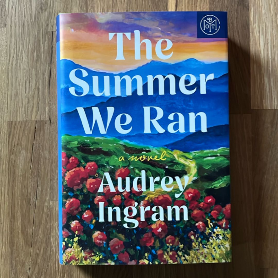The Summer We Ran