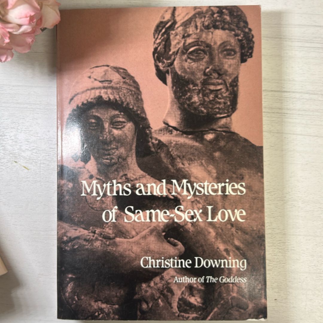Myths Mysteries Same Sex Love