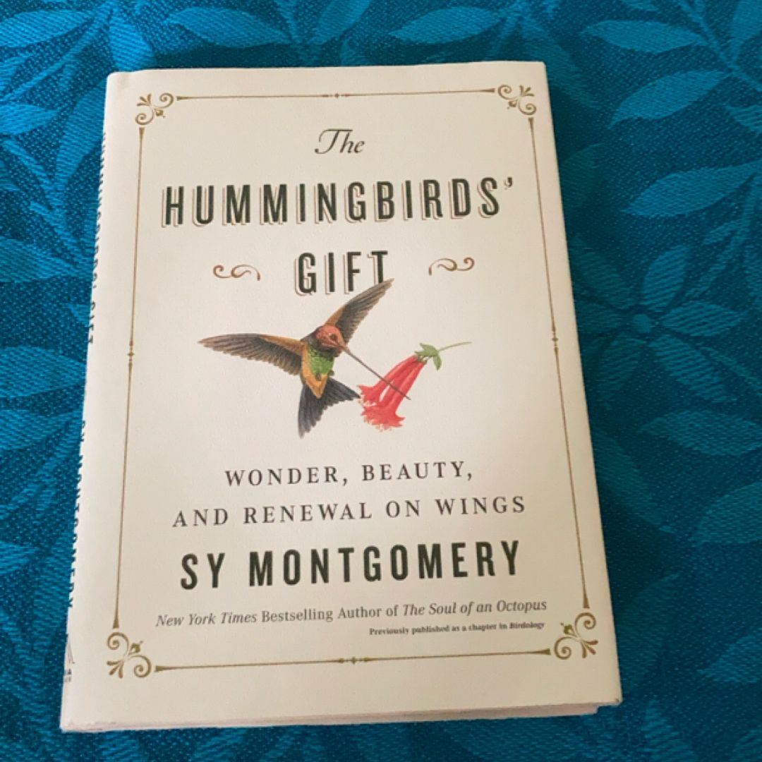The Hummingbirds' Gift