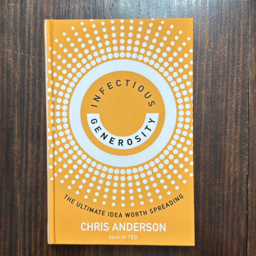 Infectious Generosity