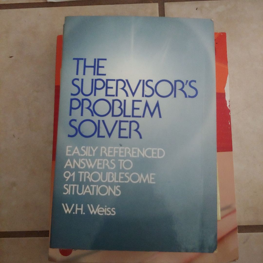 The Supervisor's Problem Solver