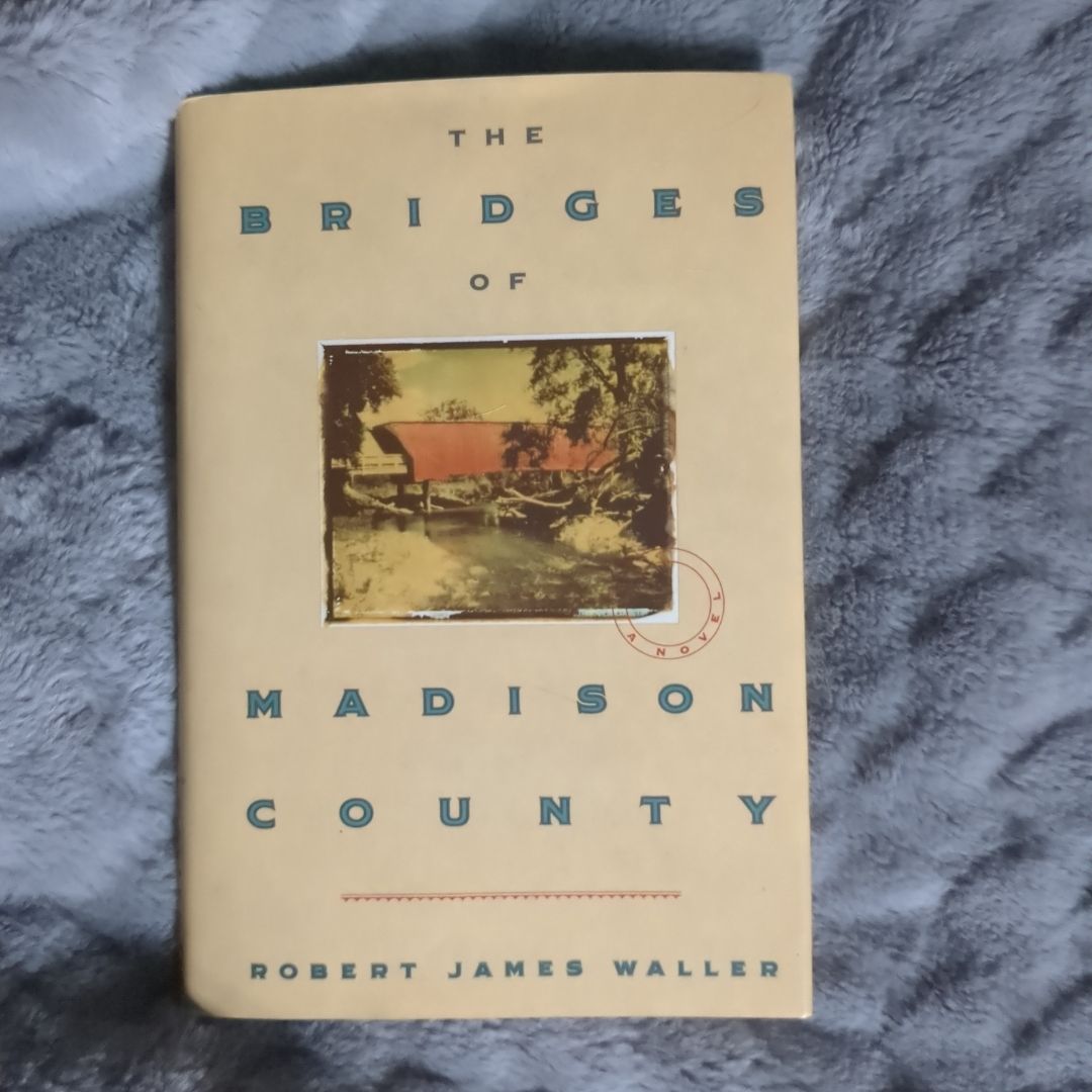 The Bridges of Madison County