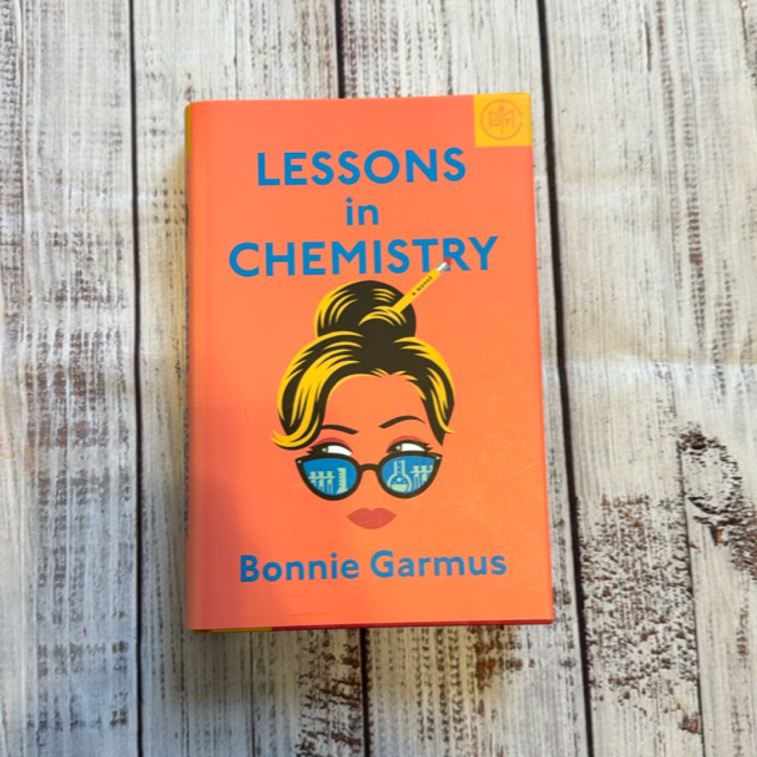 Lessons in Chemistry