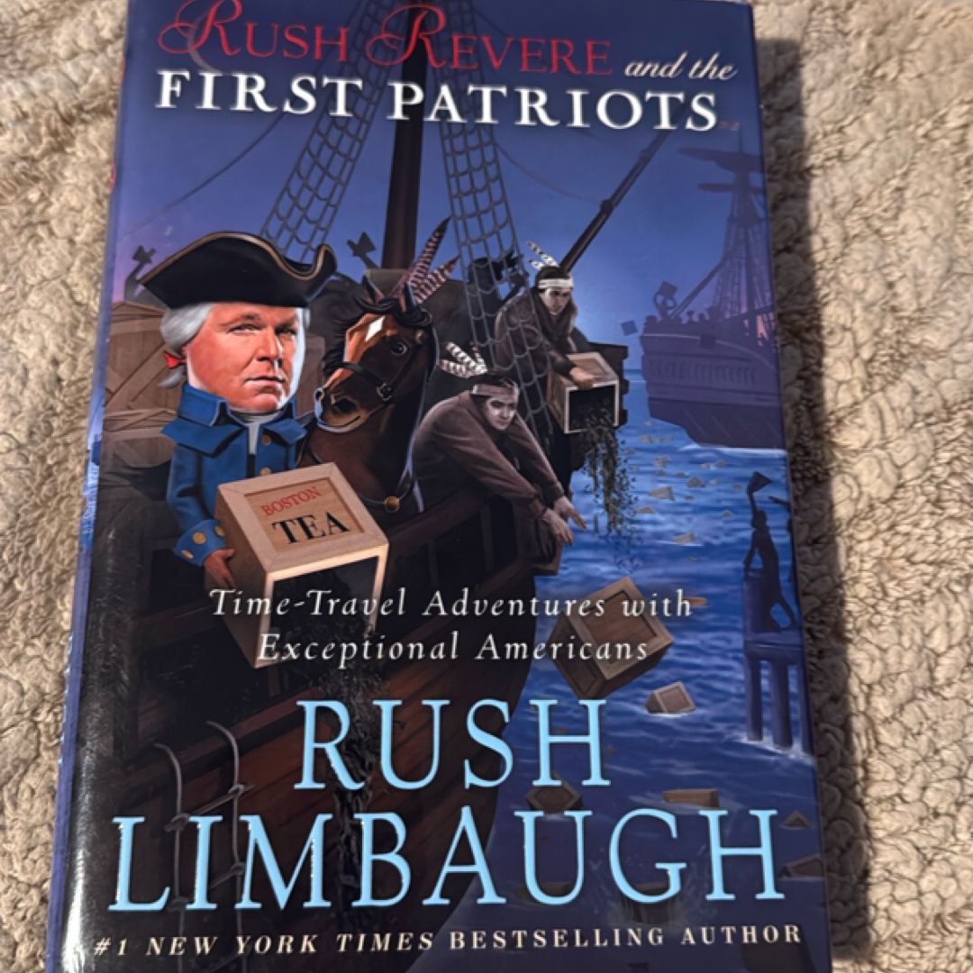 Rush Revere and the First Patriots