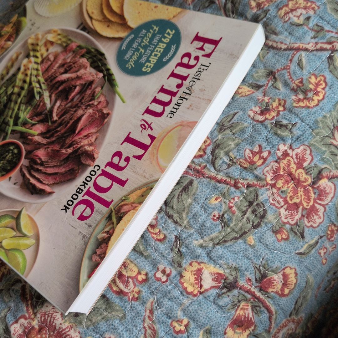 Taste of Home Farm to Table Cookbook