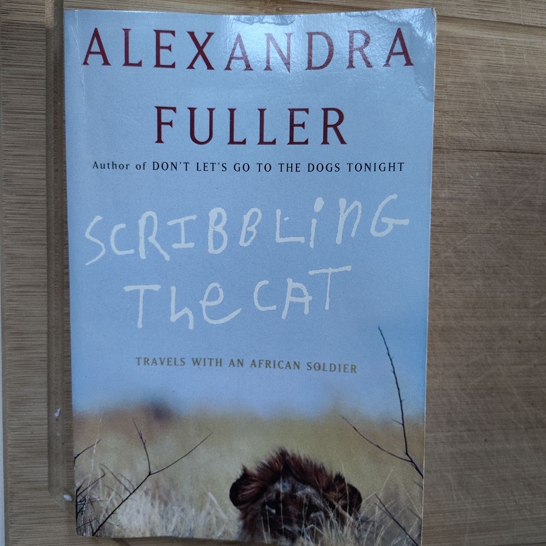 Scribbling the Cat Travels with an African Soldier