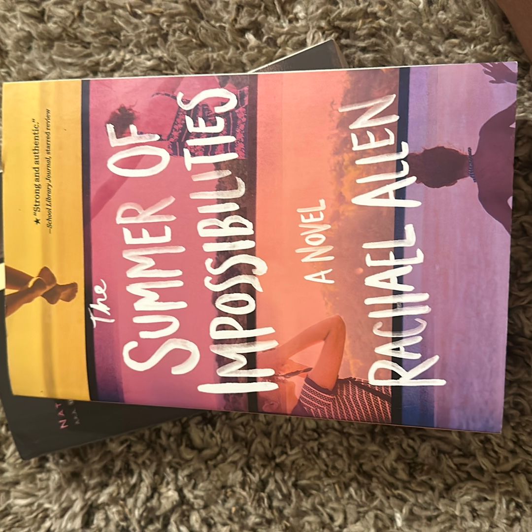 The Summer of Impossibilities