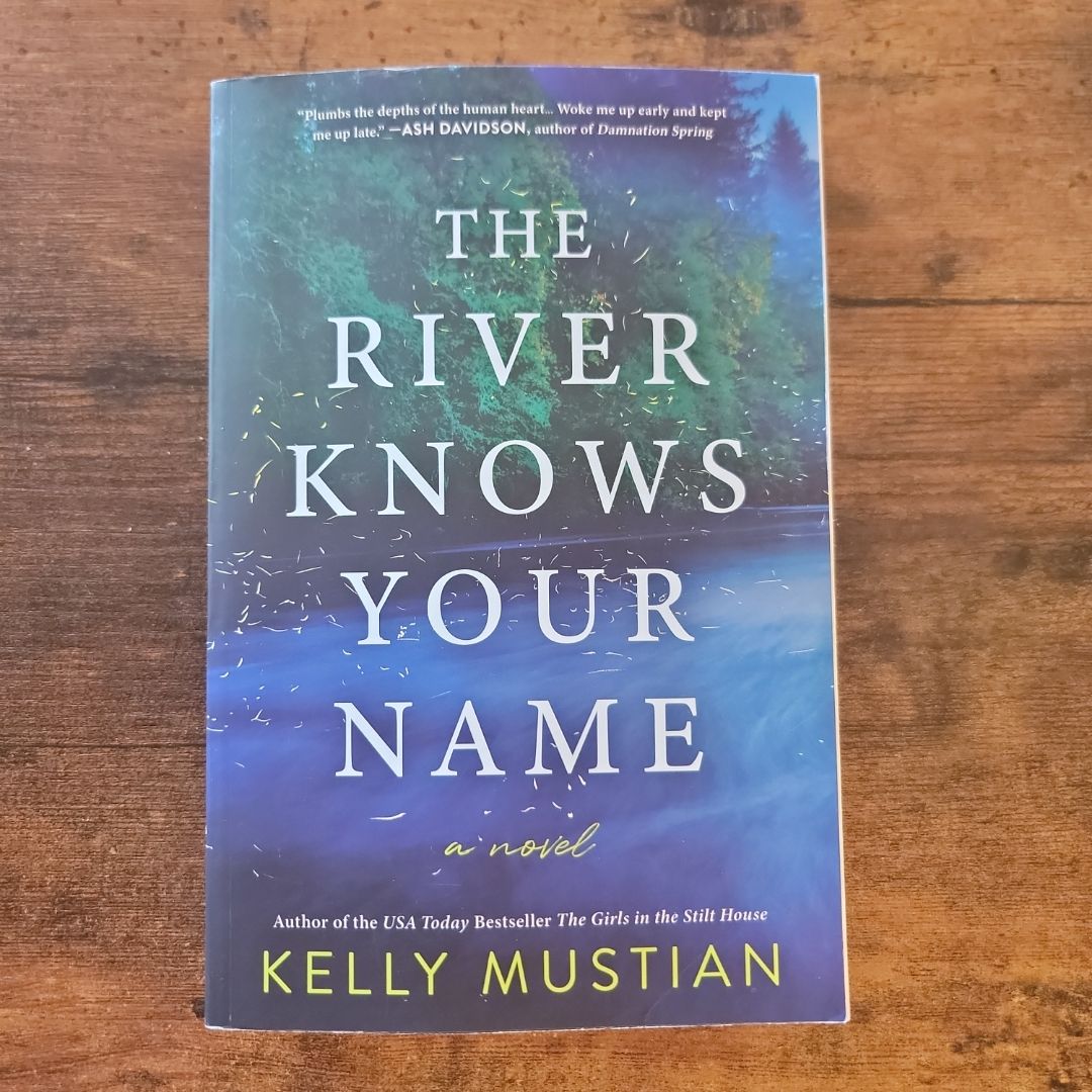 The River Knows Your Name