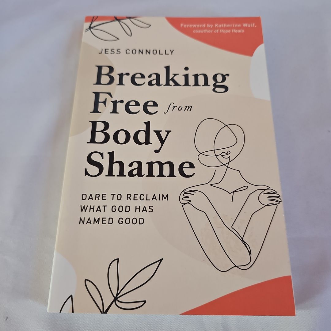 Breaking Free from Body Shame