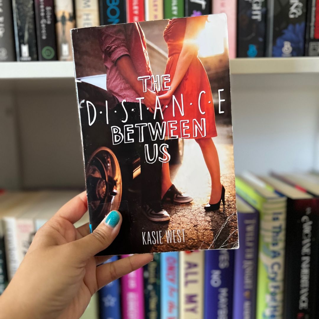 The Distance Between Us