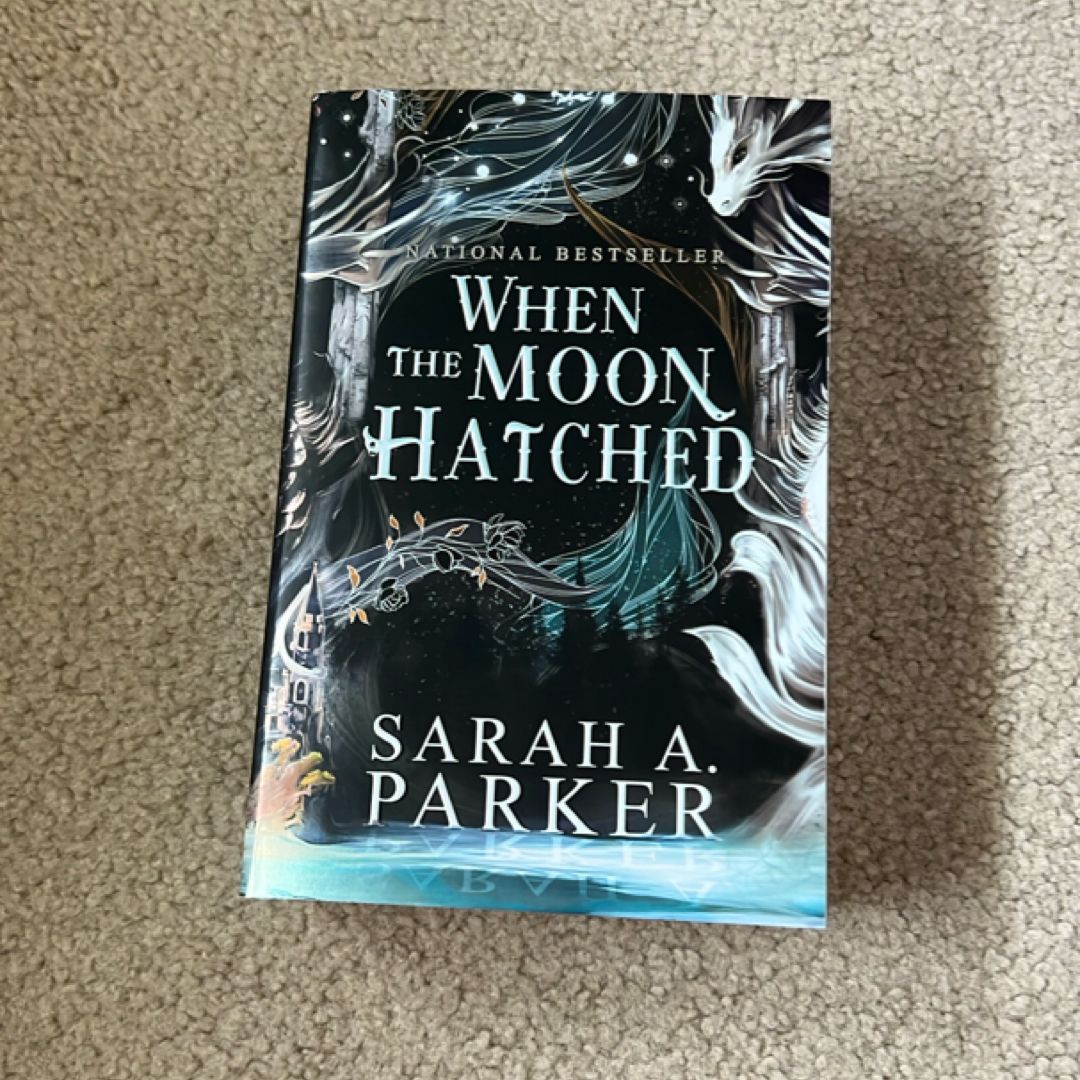 When the Moon Hatched