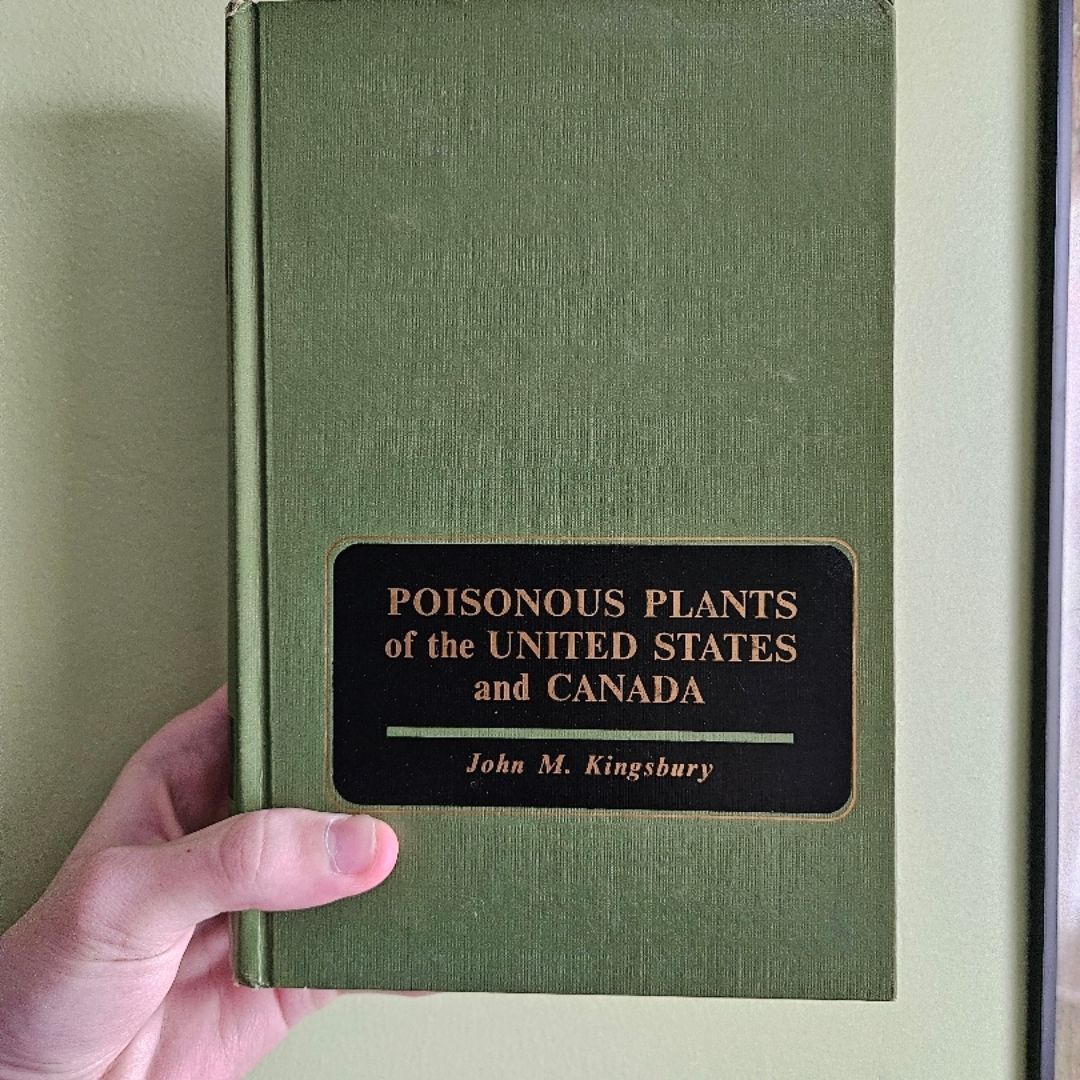 Poisonous Plants of the United States and Canada 