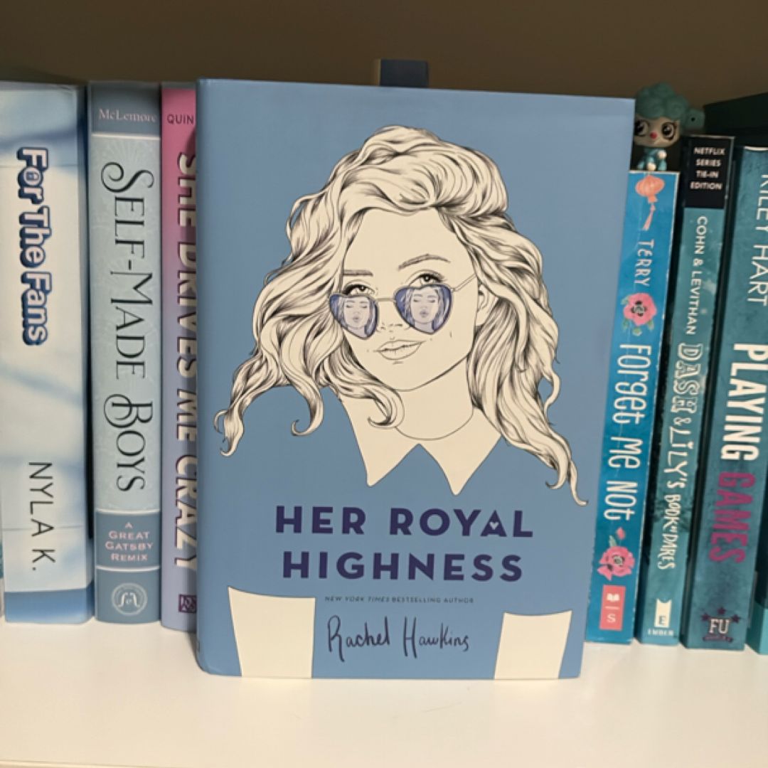 Her Royal Highness