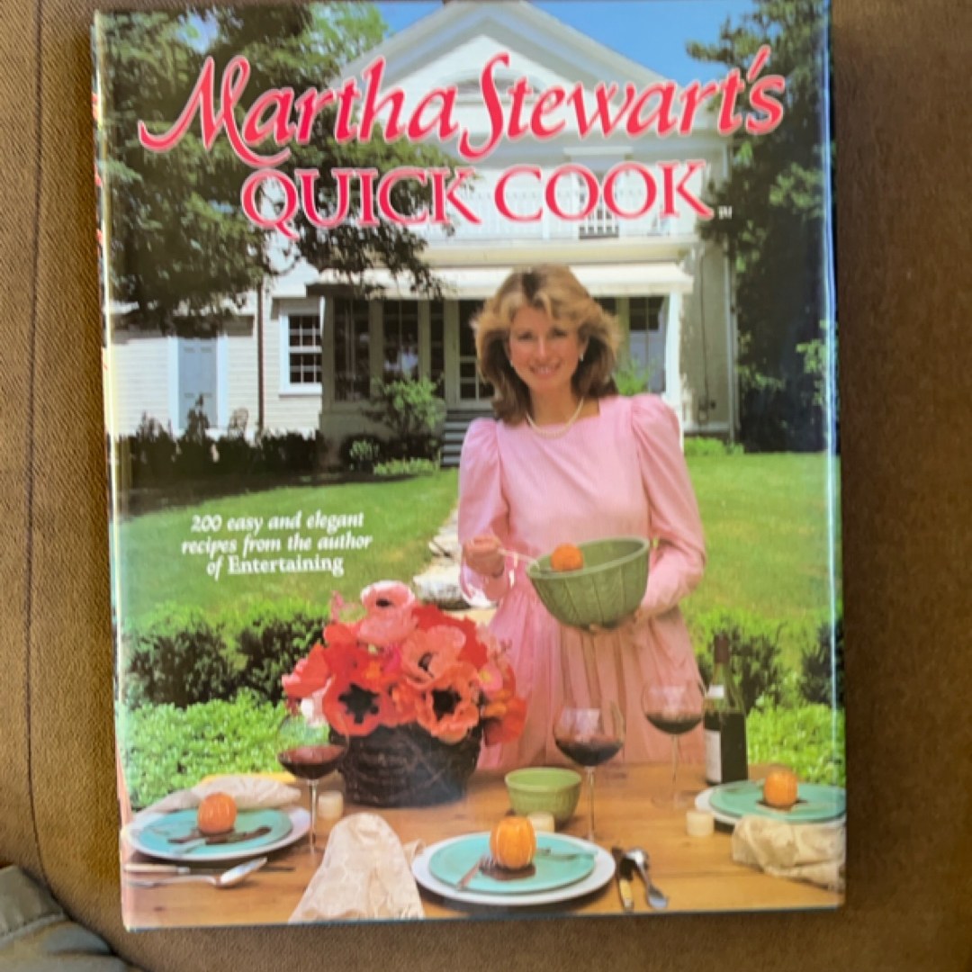 Martha Stewart's Quick Cook